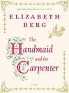 The Handmaid and the Carpenter